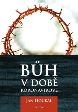 Bůh době koronavirové