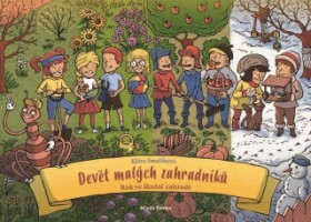 Devět malých zahradníků - Klára Smolíková - e-kniha