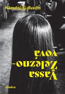 Vassa Železnovová - Maxim Gorkij