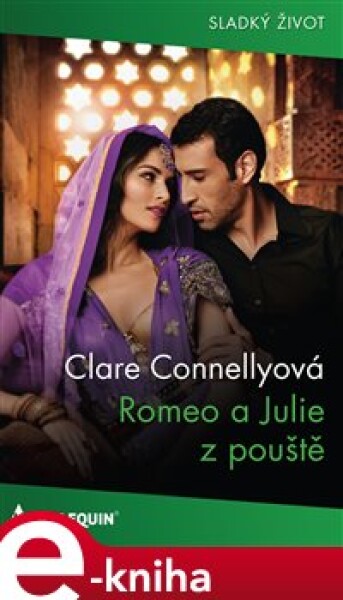 Romeo a Julie z pouště - Clare Connellyová e-kniha