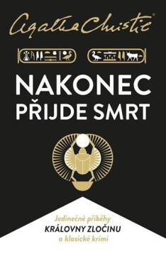 Nakonec přijde smrt - Agatha Christie