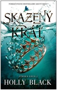 Skazený kráľ (Férska sága 2)