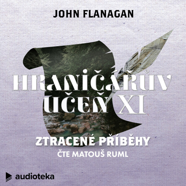 Ztracené příběhy - John Flanagan - audiokniha