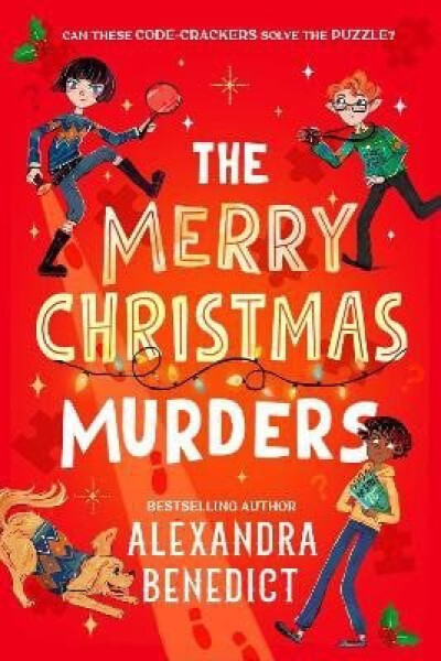 Merry Christmas Murders - Alexandra Benedict
