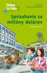 Sprisahanie za milióny dolárov Alexandra Fischerová-Hunoldová