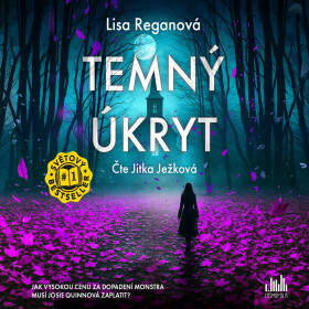 Temný úkryt - Lisa Reganová - audiokniha