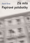 Zlá milá Papírové polobotky