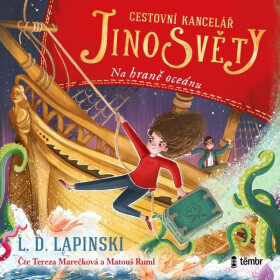 Cestovní kancelář Jinosvěty 2: Na hraně oceánu (audiokniha) - L.D. Lapinski