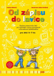 Od zápisu do lavice 11. díl Soubor pracovních listů pro optimální rozvoj schopností dovedností předškoláka pro Ivana Vlková