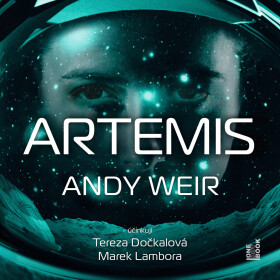 Artemis - Andy Weir - audiokniha