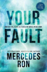 Your Fault - Mercedes Ron