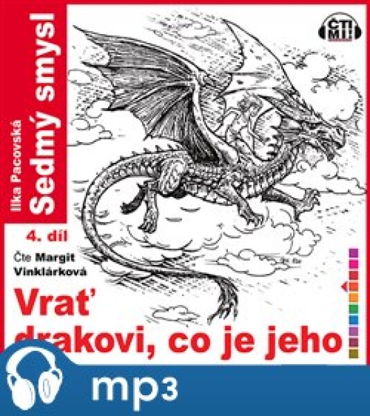 Vrať drakovi, co je jeho, mp3 - Ilka Pacovská