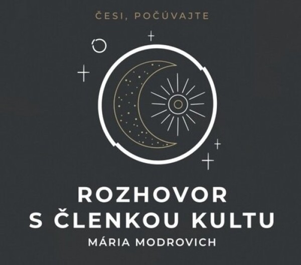 Rozhovor s členkou kultu - CDmp3 - Mária Modrovich