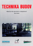 Technika budov - Příručka pro architekty a projektanty - Daniels Klaus