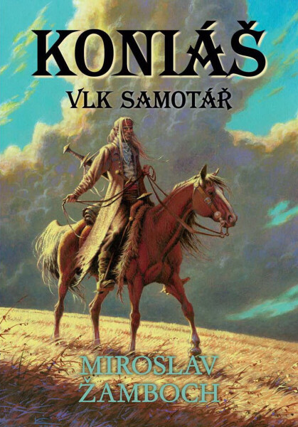 Vlk samotář - Miroslav Žamboch
