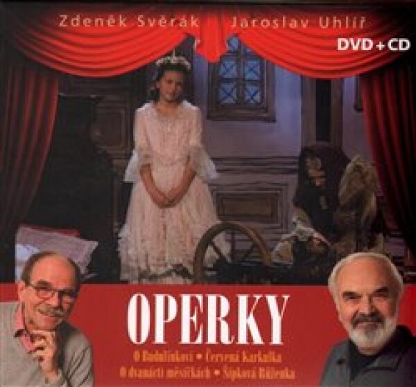 Operky. O Budulínkovi, Červená Karkulka, O dvanácti měsíčkách, Šípková Růženka - Zdeněk Svěrák, Jaroslav Uhlíř