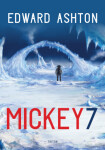 Mickey7 - Edward Ashton - e-kniha