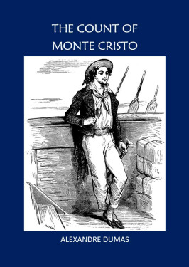 The Count Of Monte Cristo - Alexandre Dumas