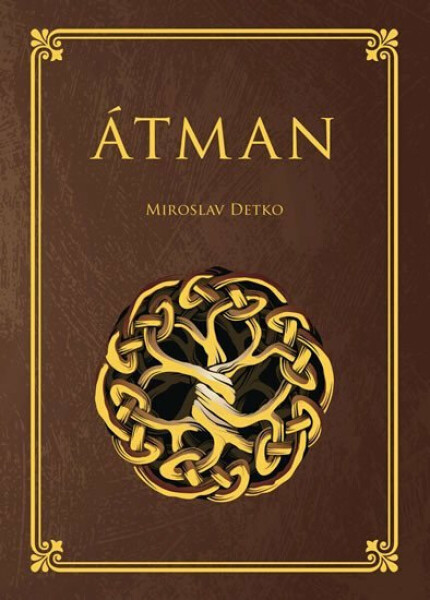 Átman (poškozená) - Miroslav Detko