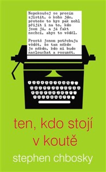 Ten, kdo stojí koutě Stephen Chbosky