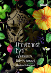 Otevřenost bytí v příbězích Edy Kriseové - Martina Halamová