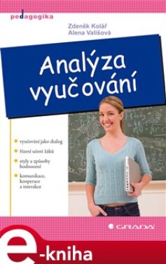 Analýza vyučování - Zdeněk Kolář, Alena Vališová e-kniha