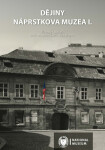 Dějiny Náprstkova muzea I - Klára Woitschová