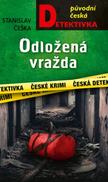 Odložená vražda - Stanislav Češka