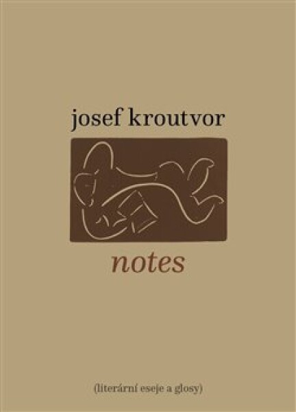 Notes Josef Kroutvor