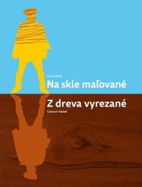 Na skle maľované dreva vyrezané