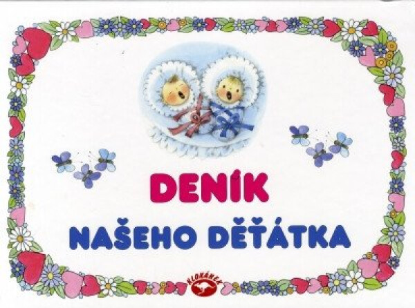 Deník našeho děťátka Edita Plicková