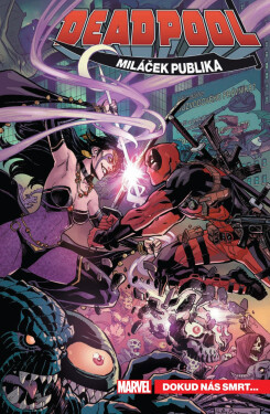 Deadpool Miláček publika