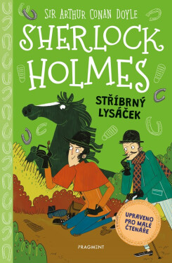 Sherlock Holmes - Stříbrný lysáček - Stephanie Baudet
