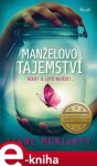 Manželovo tajemství Liane Moriarty