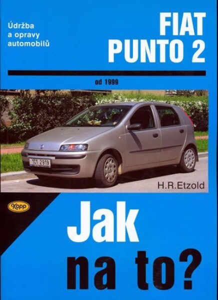 Fiat Punto 2 od 1999 - Jak na to? - 80. - Hans-Rüdiger Etzold