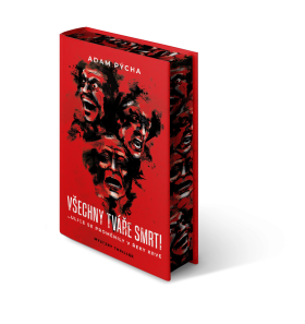 Všechny tváře smrti - Adam Pýcha