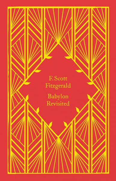 Babylon Revisited Francis Scott Fitzgerald