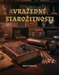 Vražedné starožitnosti - Mario Hanáček