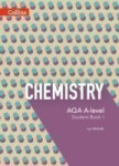 Collins AQA A-Level Chemistry Year 1 and AS Student Book - Gadd Ken; Nicholls Lyn
