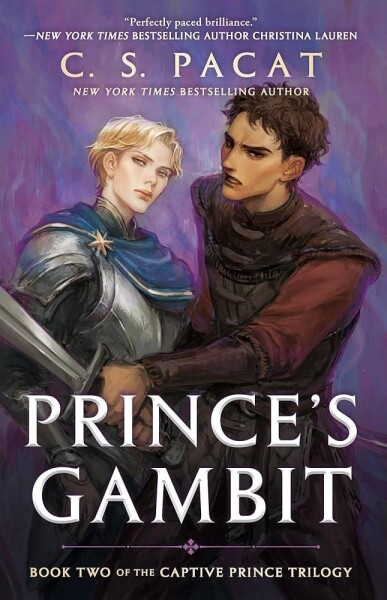 Prince´s Gambit : Book Two of the Captive Prince Trilogy - C. S. Pacat