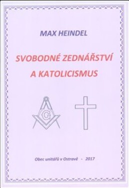 Svobodné zednářství katolicismus Max Heindel