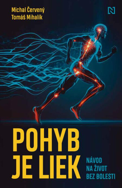 Pohyb je liek - Michal Červený, Tomáš Mihalík