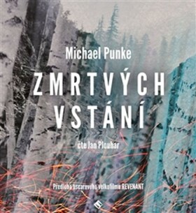 Zmrtvýchvstání Michael Punke