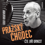Pražský chodec - Josef Kroutvor - audiokniha