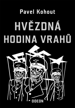 Hvězdná hodina vrahů - Pavel Kohout