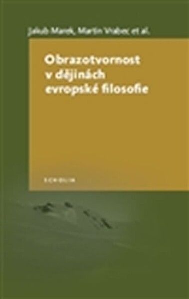 Obrazotvornost dějinách evropské filosofie