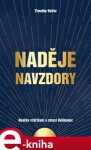 Naděje navzdory Timothy Keller