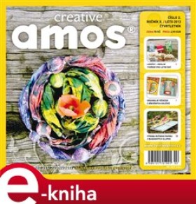 Creative Amos 02/2013 LÉTO. pro rodinné tvoření nejen s dětmi e-kniha