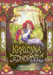 Královna a jednorožec - Kamila Benková