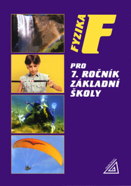 Fyzika pro 7. r. ZŠ - Jiří Bohuněk